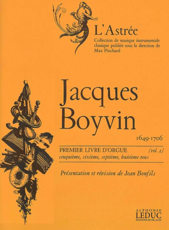 Boyvin: Livre d’Orgue No. 1 – Volume 2 (5th-8th tones)