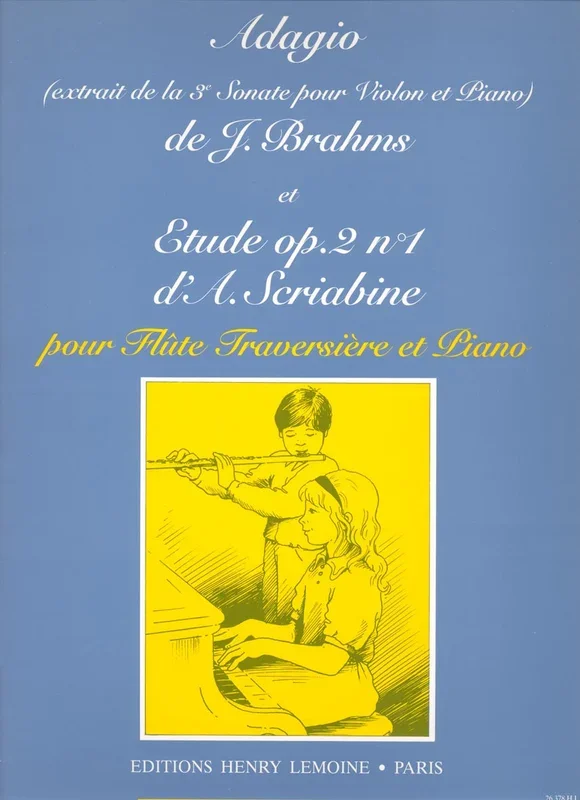 Brahms: Adagio from Sonata No. 3, Op. 108 & Scriabin: Etude, Op. 2, No. 1 (arr. for flute & piano)