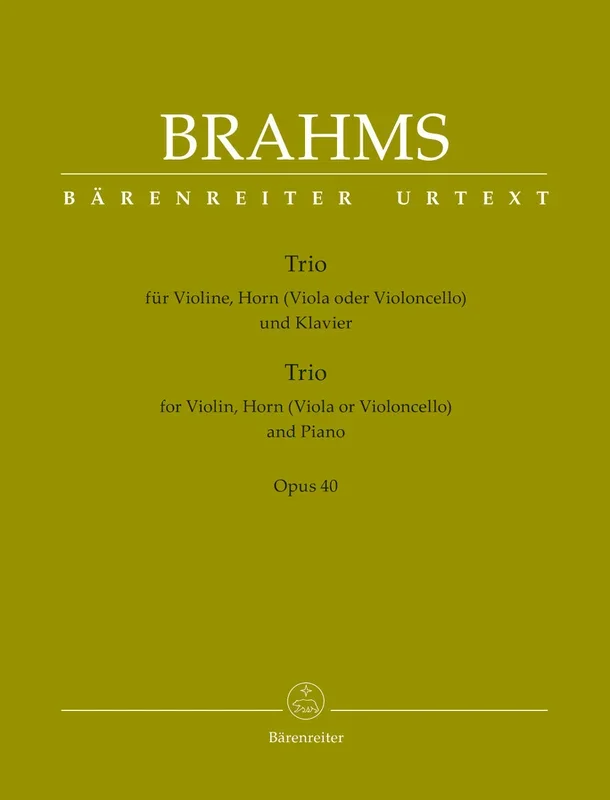 Brahms: Horn Trio, Op. 40