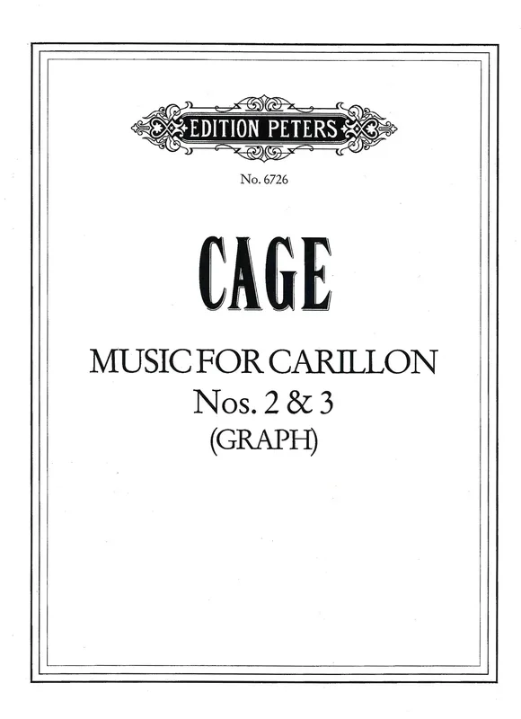 Cage: Music for Carillon Nos. 2 & 3