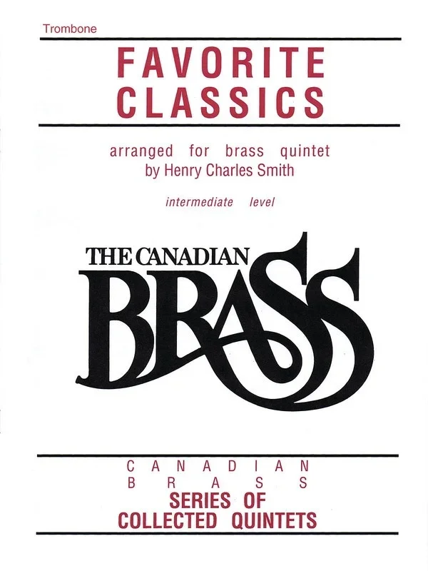 Canadian Brass Favorite Classics Trombone (Part)