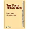 Carl Fischer The Flute Vibrato Book Standard