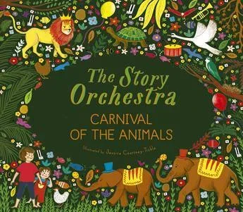 Carnival of the Animals (The Story Orchestra)