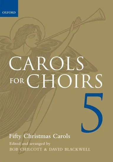 Carols for Choirs – Volume 5