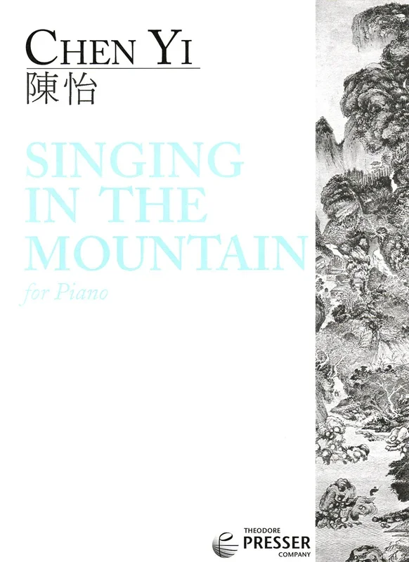 Chen Yi: Singing in The Mountain