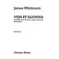 CHESTER MUSIC Veni Et Illumina Music Sales America Series by James Whitbourn Standard