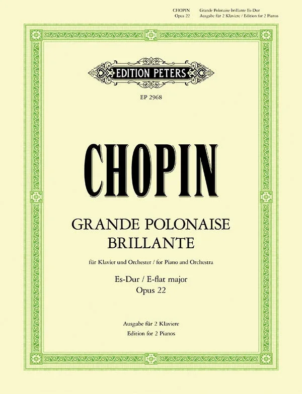 Chopin: Grande Polonaise Brillante in E-flat, Op. 22 for Piano and Orchestra