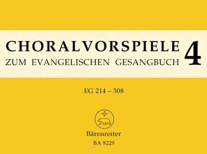 Chorale Preludes for the Protestant Hymnbook – Volume 4