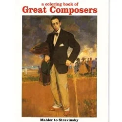 Coloring Book of Great Composers: Mahler to Stravinsky