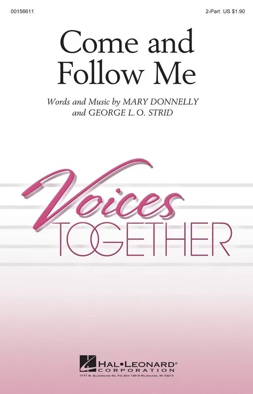 Come And Follow Me 2 Part (Octavo)