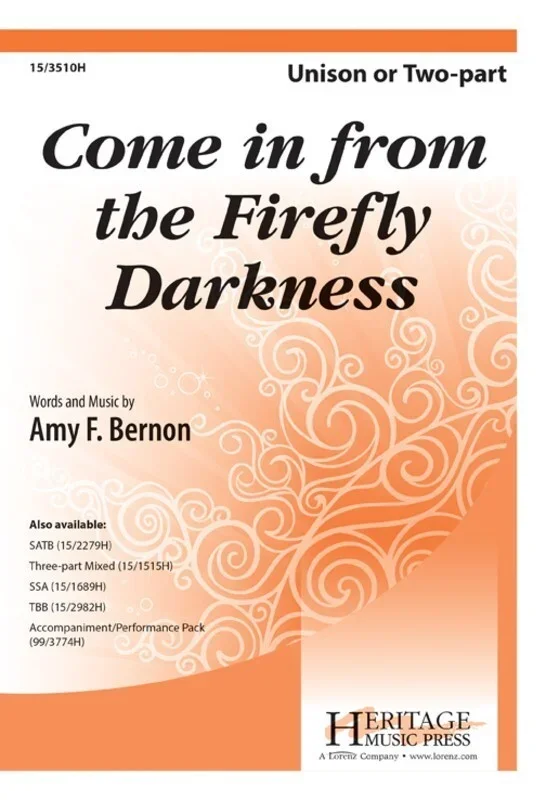 Come In From The Firefly Darkness Unison/2 Part (Octavo)