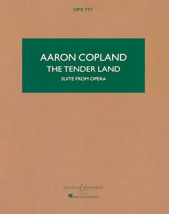 Copland: The Tender Land – Suite for Orchestra