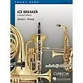 Curnow Music Ice Breaker (Grade 2.5 – Score Only) Concert Band Level 2.5 Composed by James L. Hosay Standard