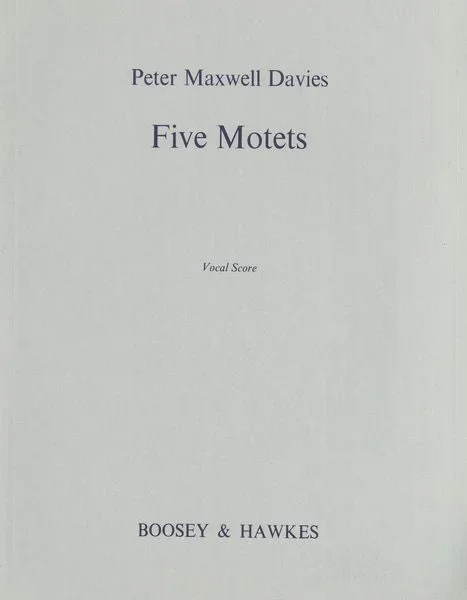 Davies: Five Motets