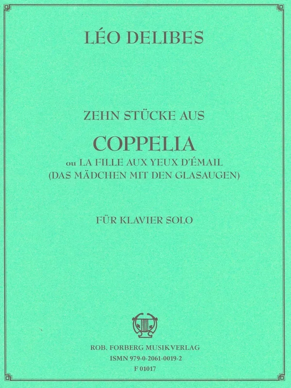 Delibes: 10 Pieces from Coppélia (arr. for piano)