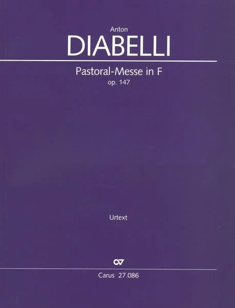 Diabelli: Pastoral Mass in F Major, Op. 147