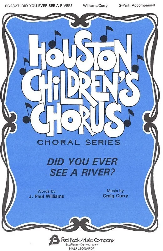 Did You Ever See A River 2 Pt (Octavo)