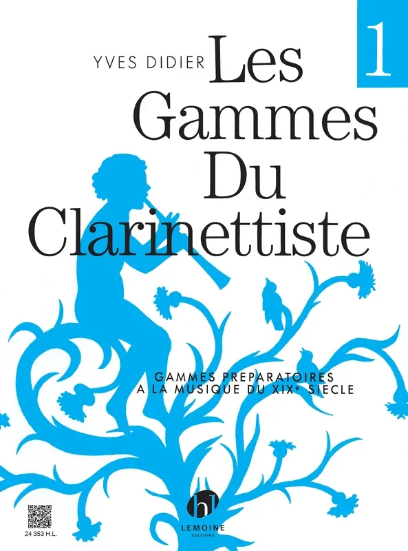 Didier: The Scales of the Clarinetist – Volume 1