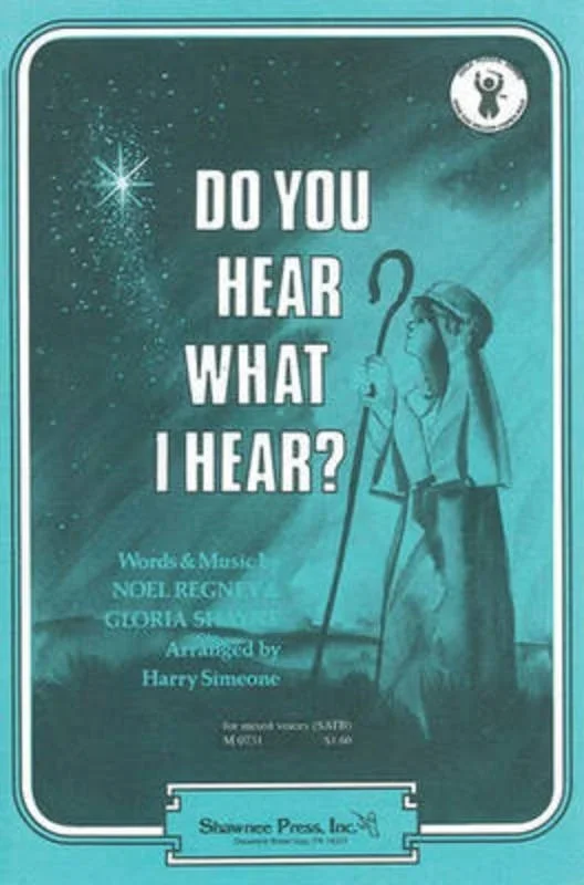 Do You Hear What I Hear? Noel Regney Gloria Shay Book