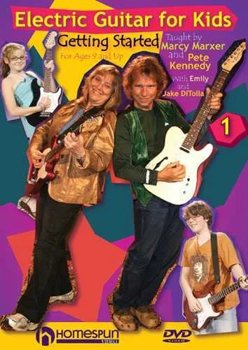 DVD – Electric Guitar for Kids: Vol. 1 – Getting Started for Ages 9 and Up
