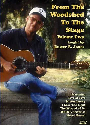 DVD – From the Woodshed to Stage, Vol. 2