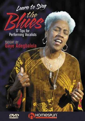 DVD – Learn to Sing the Blues – 17 Tips for Performing Vocalists