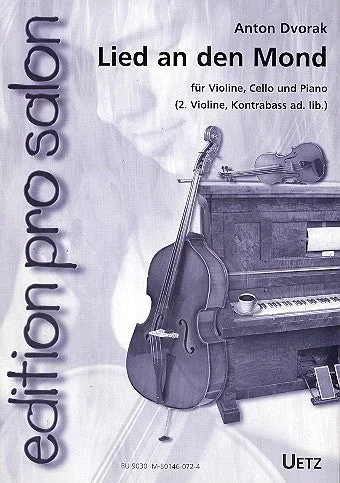 Dvořák: Lied an den Mond (arr. for piano trio)