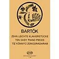 Editio Musica Budapest Ten Easy Piano Pieces EMB Series Composed by Béla Bartók Standard