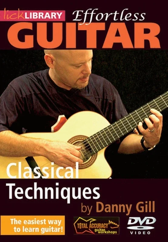 Effortless Guitar Classical Techniques DVD