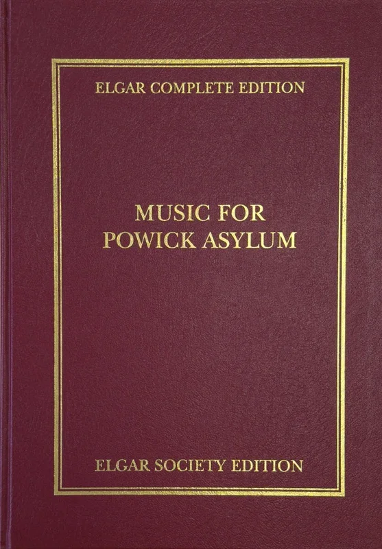 Elgar: Music for Powick Asylum