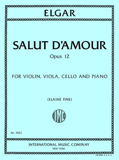 Elgar: Salut d’Amour, Op. 12 (Version for Piano Quartet)