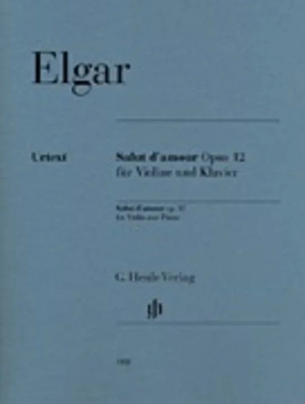 Elgar: Salut d amour Op 12 for Violin & Piano