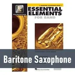 Essential Elements for Band – Baritone Saxophone (Book 1)