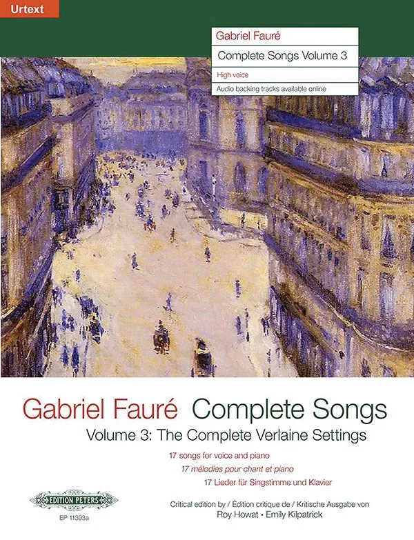 Fauré: Complete Songs – Volume 3
