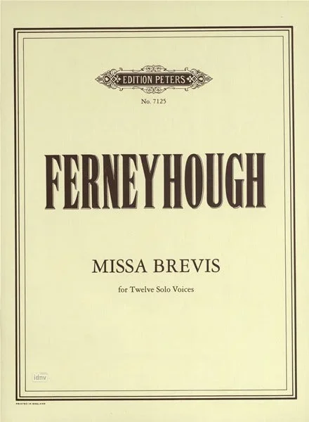 Ferneyhough: MIssa Brevis