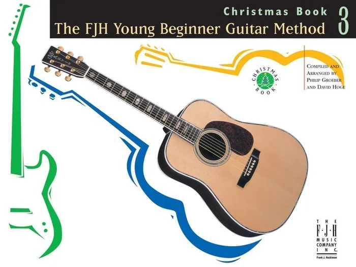 FJH Young Beginner Guitar Christmas Book 3 (Softcover Book)