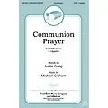 Fred Bock Music Communion Prayer SATB a cappella composed by Michael Graham Standard