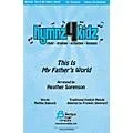 Fred Bock Music This Is My Father’s World Score & Parts Arranged by Heather Sorenson Standard