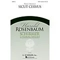 G. Schirmer Sicut Cervus (Harold Rosenbaum Choral Series) SATB a cappella composed by Nancy Wertsch Standard