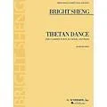 G. Schirmer Tibetan Dance (Violin, Clarinet in B-Flat, Piano) Ensemble Series Composed by Bright Sheng Standard