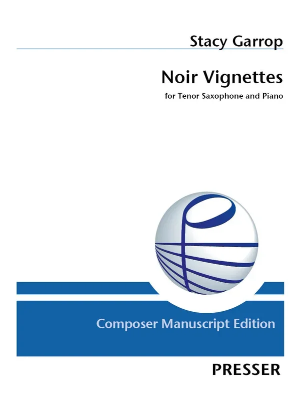 Garrop: Noir Vignettes (arr. for tenor sax & piano)