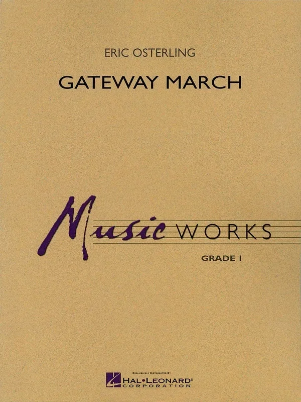 Gateway March W/CD Music Works 1 (Music Score/Parts)