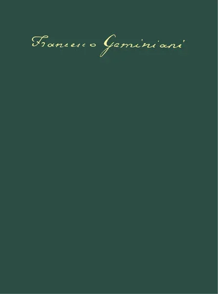 Geminiani: Keyboard Works, H. 201-259