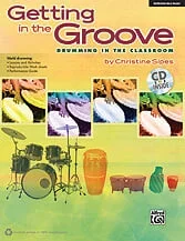 Getting in the Groove: Drumming in the Classroom – Book/CD