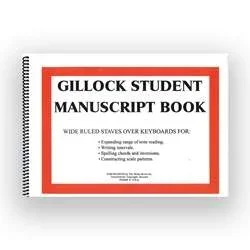 Gillock Student Manuscript Book