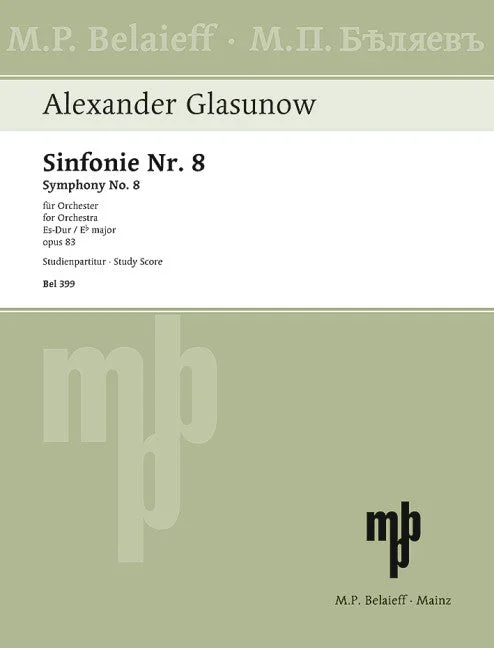 Glazunov: Symphony No. 8 in E-flat Major, Op. 83