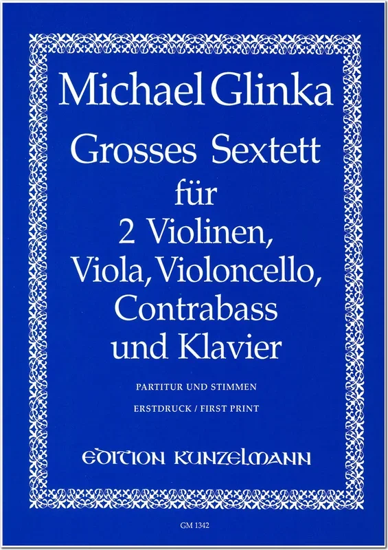 Glinka: Grand Sextet in E-flat Major