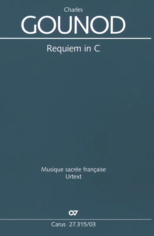 Gounod: Requiem in C Major