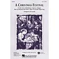 Hal Leonard A Christmas Festival (Medley) SAB Arranged by Ed Lojeski Standard