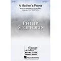 Hal Leonard A Mother’s Prayer SATB composed by Philip Stopford Standard